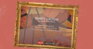 À l’affiche! Art on 56th réunit 13 artistes autour de «Shared Ground»