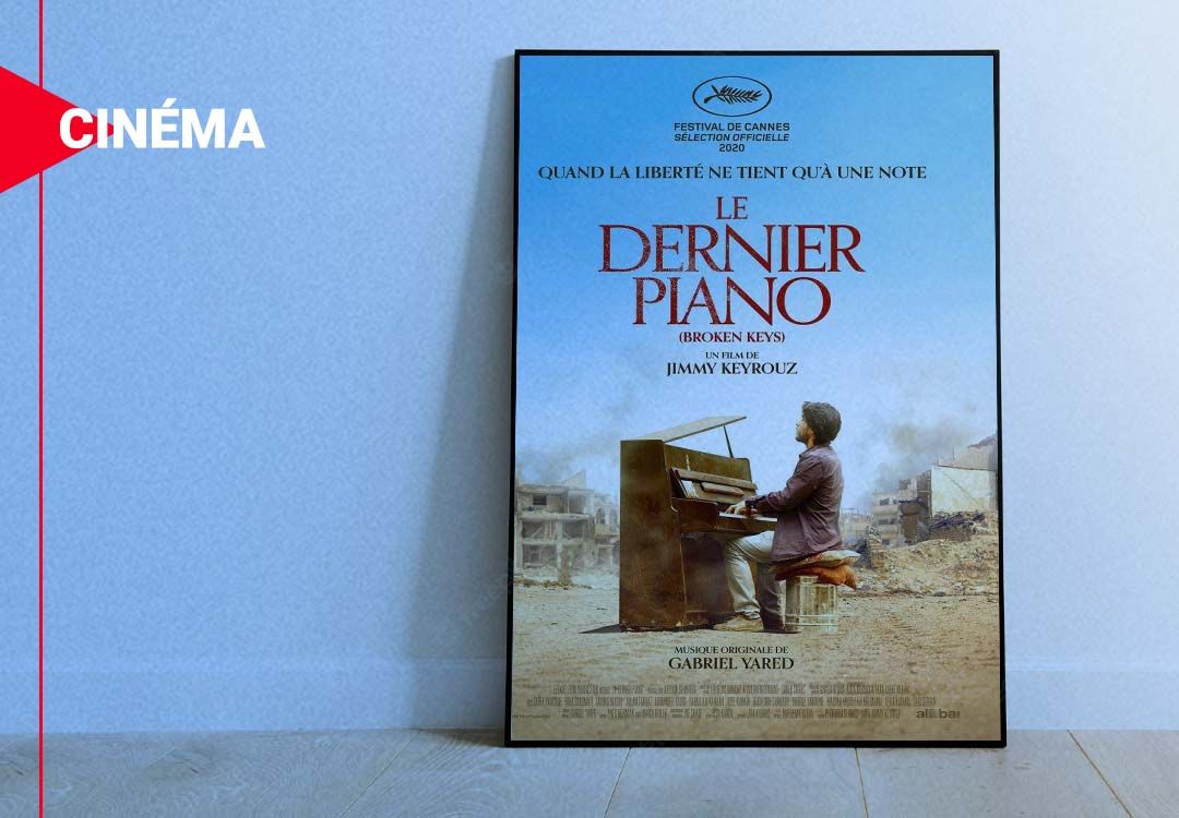 “ Le dernier piano” un film porteur d’un message éblouissant