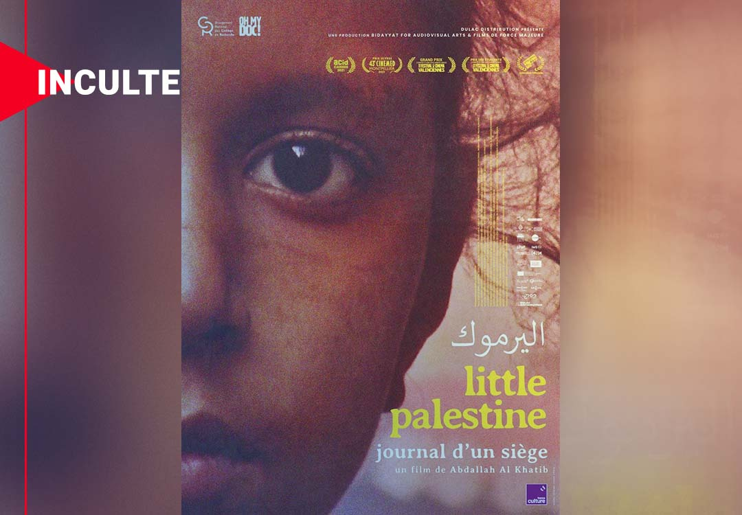 «Little Palestine», journal d’une nouvelle Nakba