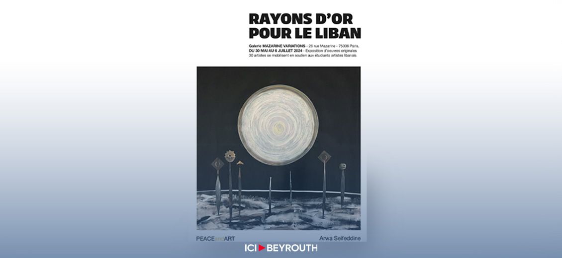 «Rayons pour le Liban» : une exposition artistique et philanthropique