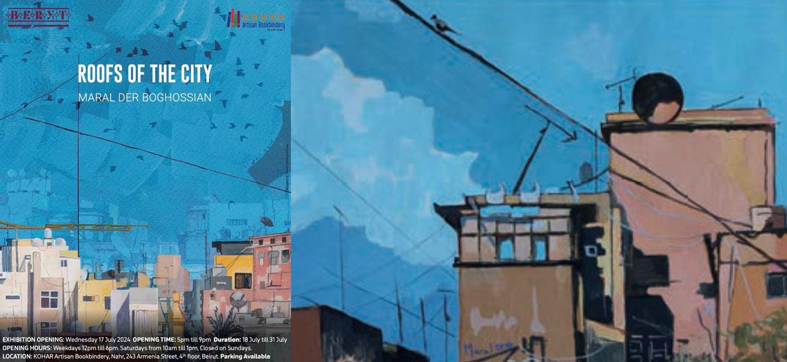 Avec «Roofs of the City», Maral Der Boghossian célèbre Beyrouth