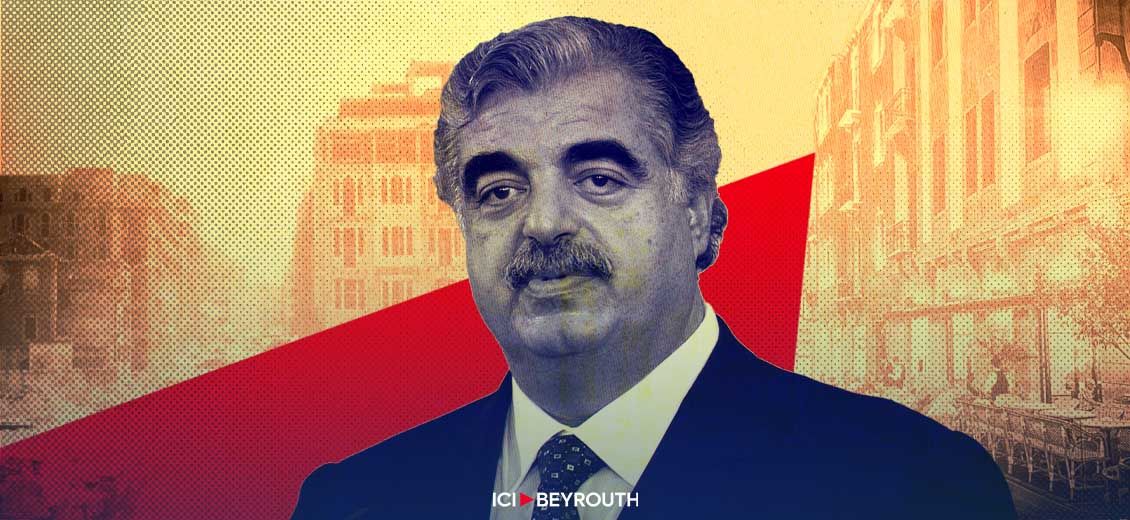 Il était une fois… le Liban, selon Rafic Hariri