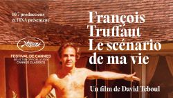 Hommage à François Truffaut: les fragments d'une vie tourmentée