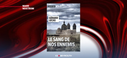 «Le sang de nos ennemis»: dessous et atrocité