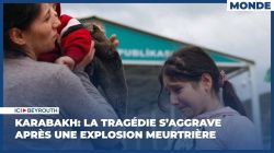 Karabakh: la tragédie s'aggrave après une explosion meurtrière