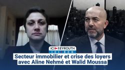 Secteur immobilier et crise des loyers avec Aline Nehmé et Walid Moussa