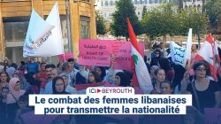 Le combat des femmes libanaises pour transmettre la nationalité