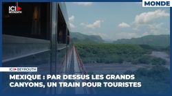 Mexique : par dessus les grands canyons, un train pour touristes