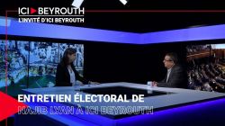 Entretien électoral de Najib Lyan à Ici Beyrouth