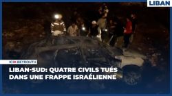 Liban-Sud: quatre civils tués dans une frappe israélienne