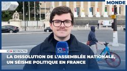 La dissolution de l’Assemblée nationale, un séisme politique en France