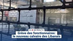 Grève des fonctionnaires: le nouveau calvaire des Libanais