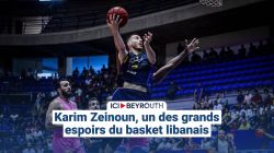 Karim Zeinoun, un des grands espoirs du basket libanais