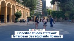 Concilier études et travail: le fardeau des étudiants libanais