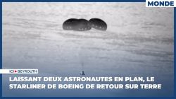 Laissant deux astronautes en plan, le Starliner de Boeing de retour sur Terre