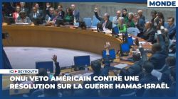 ONU: veto américain contre une résolution sur la guerre Hamas-Israël