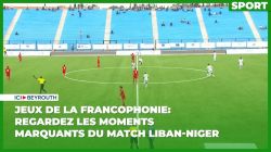 Jeux de la Francophonie: regardez les moments marquants du match Liban-Niger