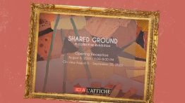 À l’affiche! Art on 56th réunit 13 artistes autour de «Shared Ground»