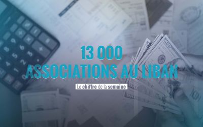13 000 associations au Liban: qui contrôle leurs activités et leurs financements?