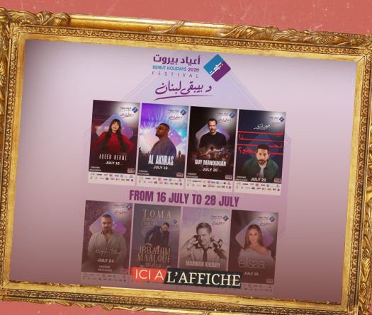 À l'affiche! «Beirut Holidays» fait vibrer l'été libanais