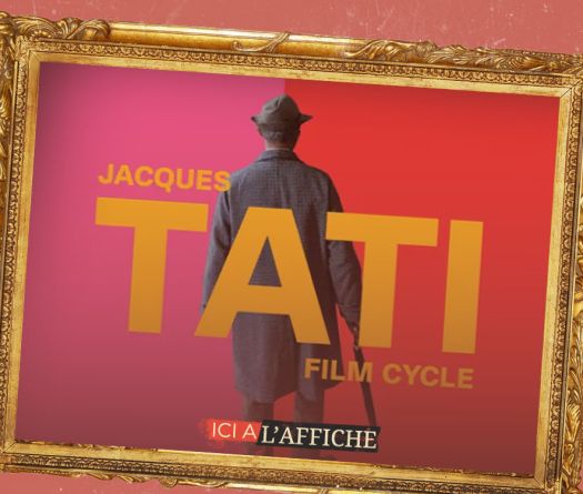 À l’affiche! Jacques Tati revient sur grand écran au Metropolis