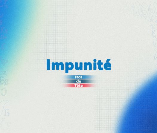 Impunité: le silence du droit et de la morale