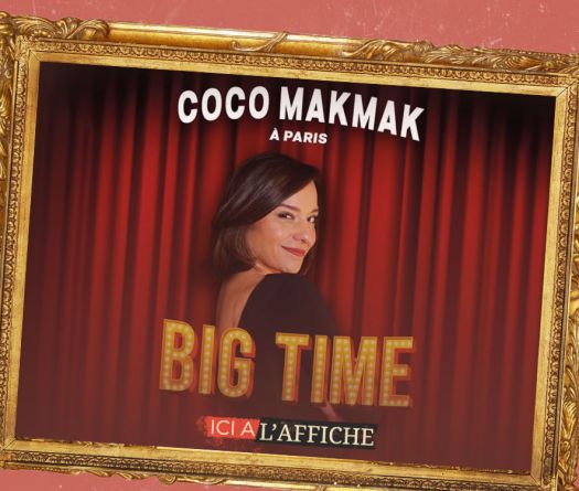 À l’affiche! L’incontournable Coco Makmak enflamme Paris avec «Big Time»