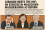 Lebanon Meets the IMF: An Exercise in Masochism