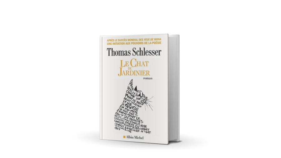 Après le triomphe des «Yeux de Mona», Thomas Schlesser publie «Le chat du jardinier», ode à la poésie