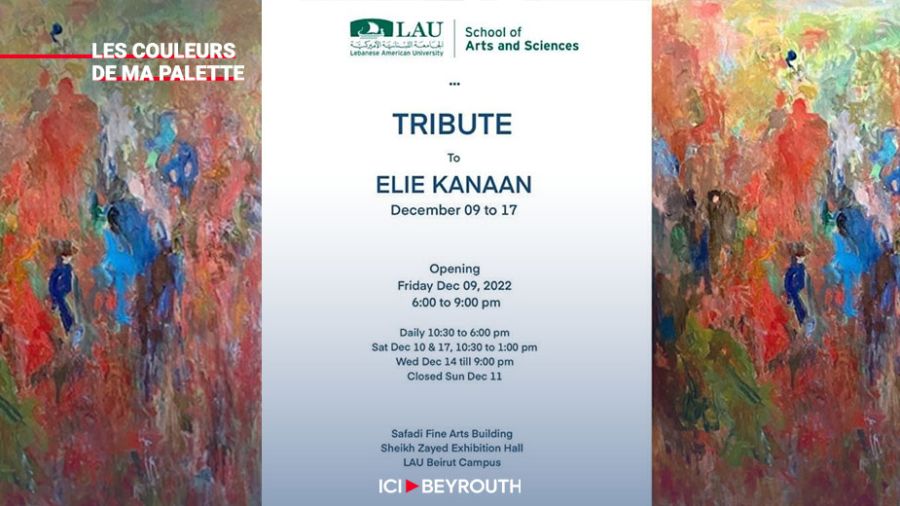 Hommage: les toiles d’Élie Kanaan exposées à la LAU