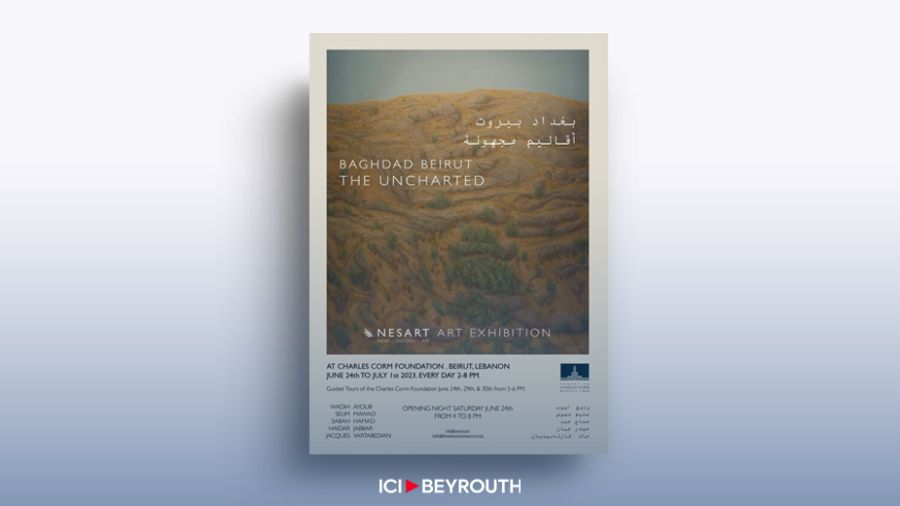 «Baghdad-Beirut, the Uncharted» à la fondation Charles Corm