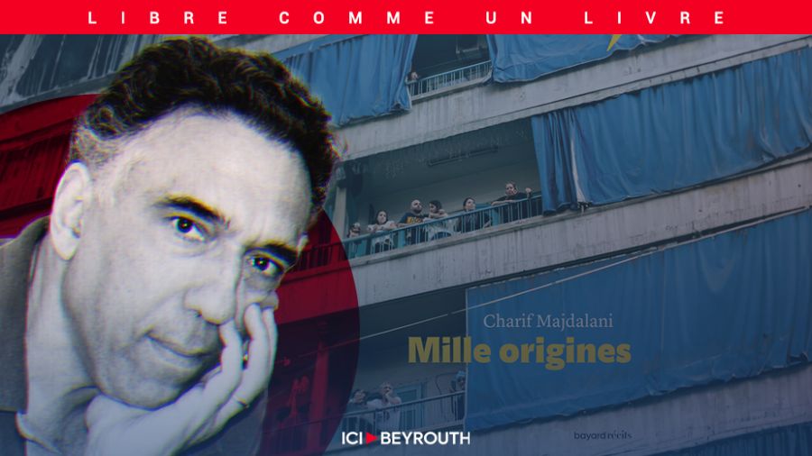 Mille origines, vingt récits bouleversants de Charif Majdalani