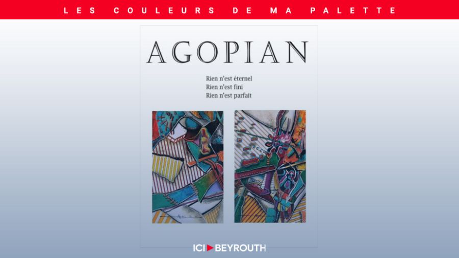 L’art intemporel de Krikor Agopian chez Cheriff Tabet