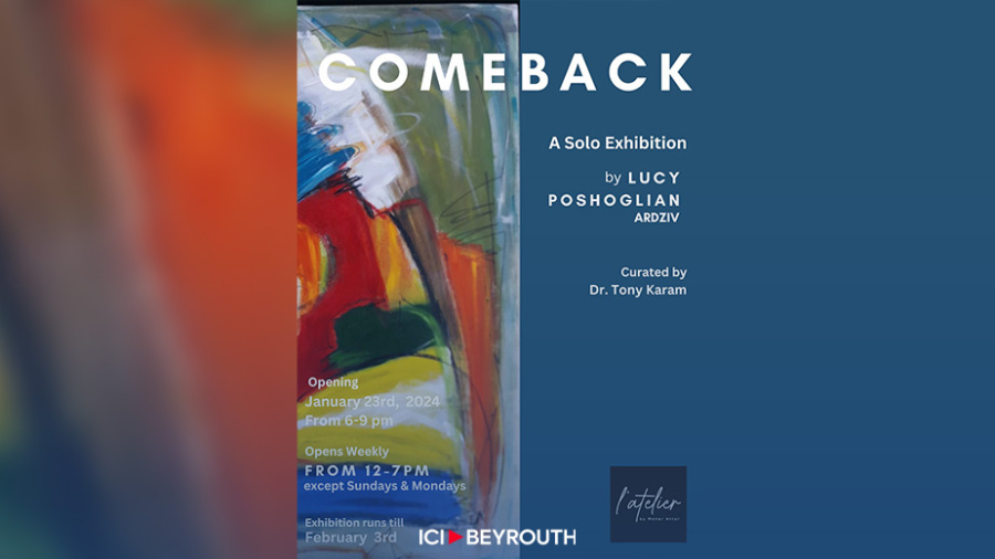 Le comeback de Lucy Poshoglian à L'atelier by Maher Attar