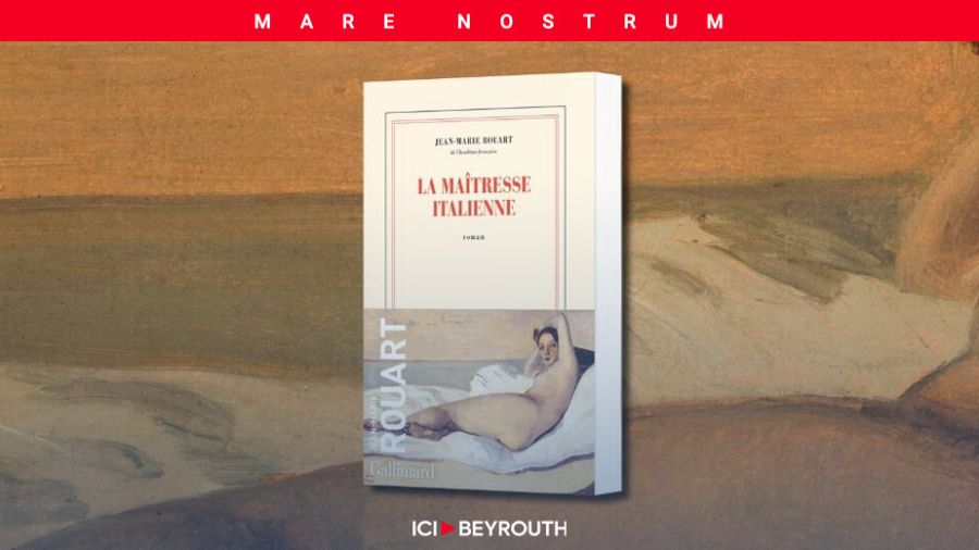 «La maîtresse italienne» de Jean-Marie Rouart