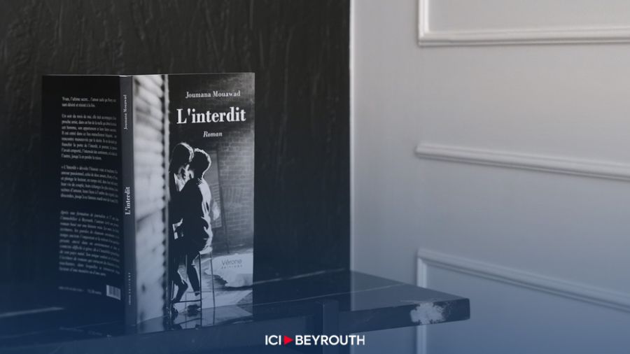 Passions clandestines à Beyrouth dans «L’Interdit» de Joumana Mouawad