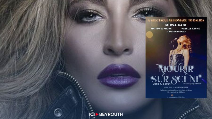 «Mourir sur scène», l'hommage à Dalida au Casino du Liban