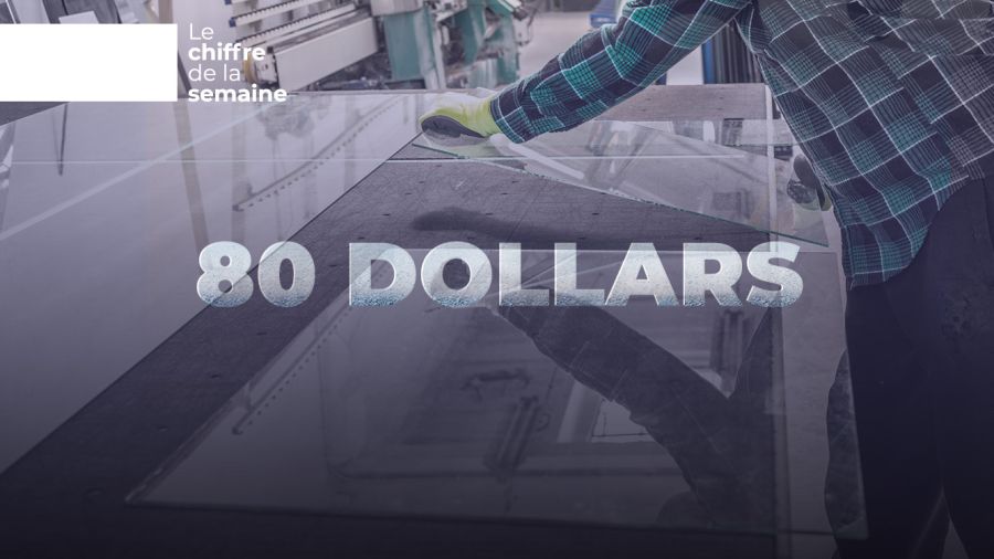 Le mètre de vitre se vend désormais à 80 dollars