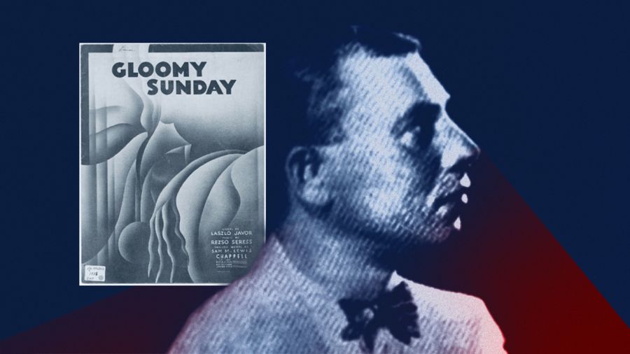 «Gloomy Sunday», la chanson dite «suicidaire»