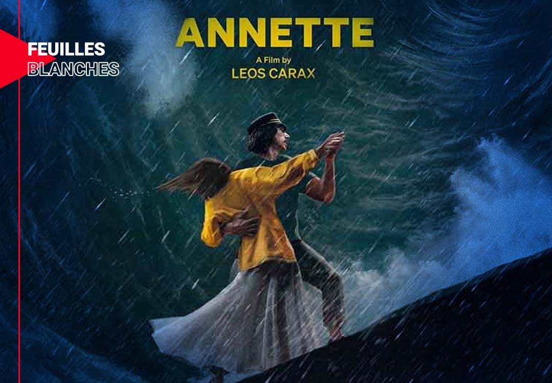 Annette, le film de Leo Carax