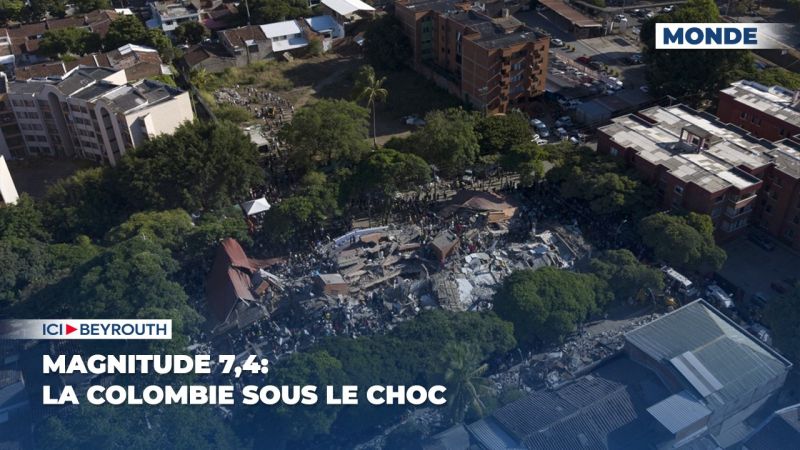Magnitude 7,4: la Colombie sous le choc