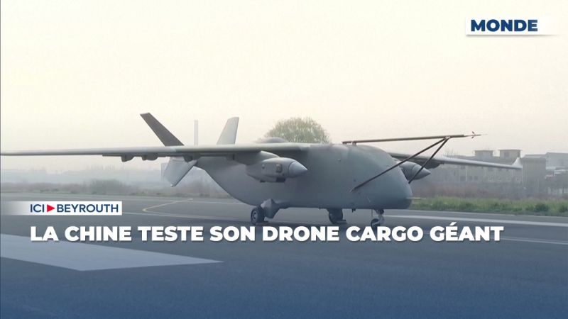 La Chine teste son drone cargo géant