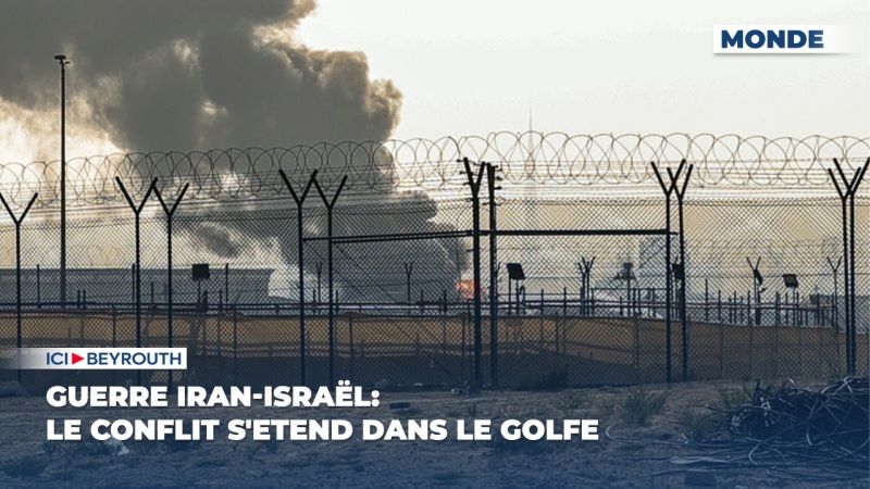 Guerre Iran-Israël: le conflit s'etend dans le Golfe 