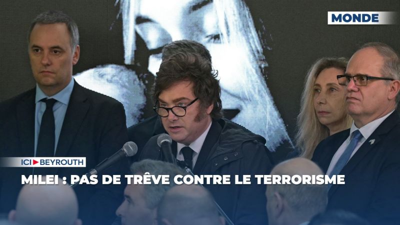 Milei : pas de trêve contre le terrorisme