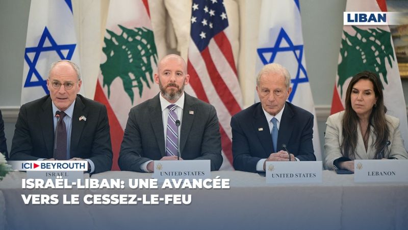 Israël-Liban: une avancée vers le cessez-le-feu