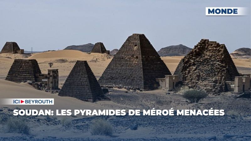 Soudan: les pyramides de Méroé menacées