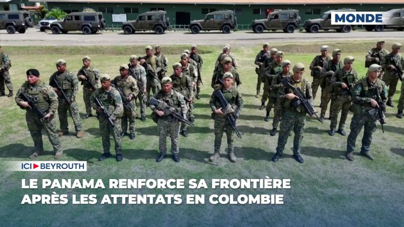 Le Panama renforce sa frontière après les attentats en Colombie