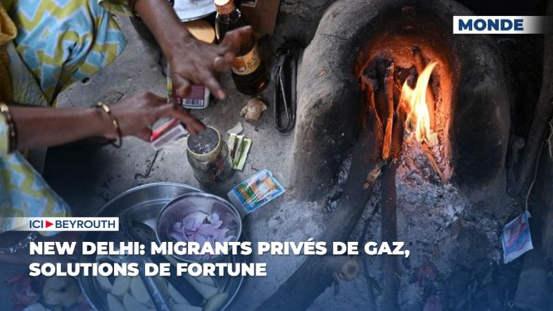 New Delhi: migrants privés de gaz, solutions de fortune