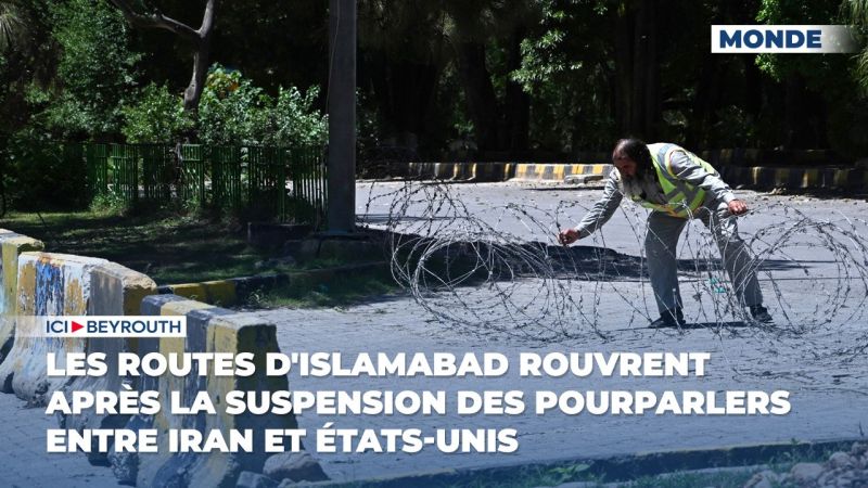Les routes d'Islamabad rouvrent après la suspension des pourparlers entre Iran et États-Unis