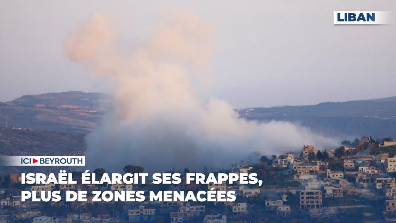 Israël élargit ses frappes, plus de zones menacées